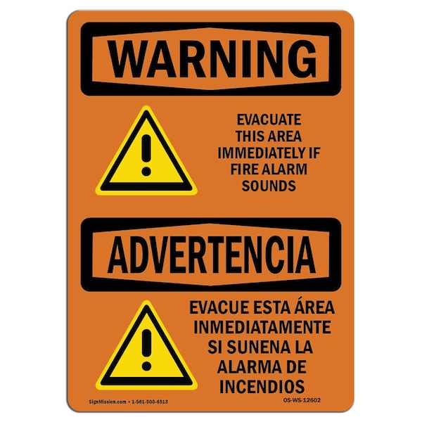 Safety Sign, OSHA WARNING, 7" Height, Aluminum, Evacuate Immediately Bilingual, Landscape